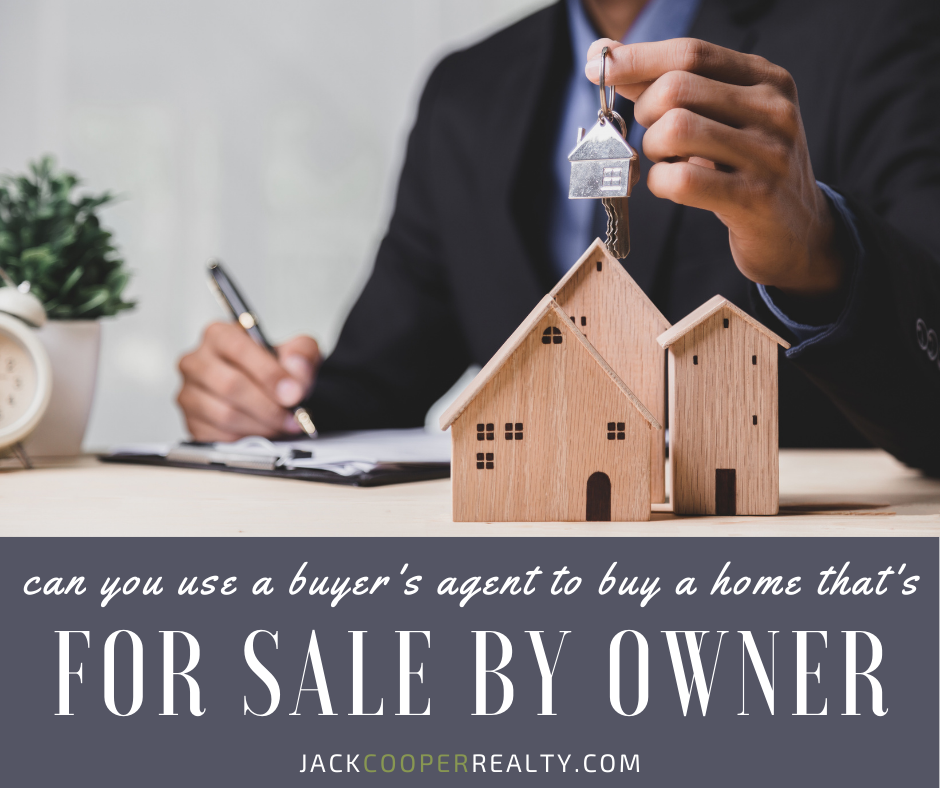 Can You Buy a FSBO if You Have a Real Estate Agent?