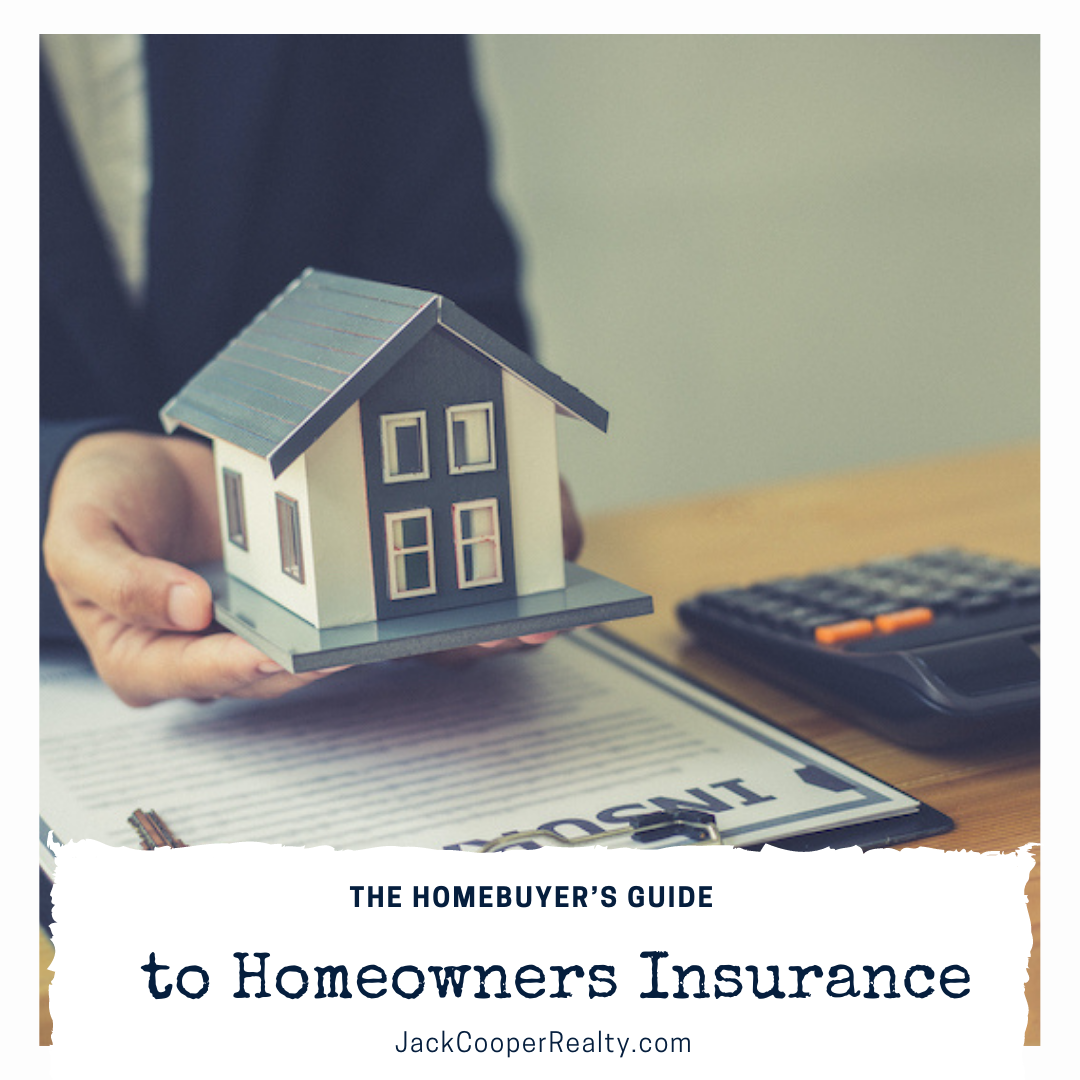 The Homebuyer’s Guide to Homeowners Insurance