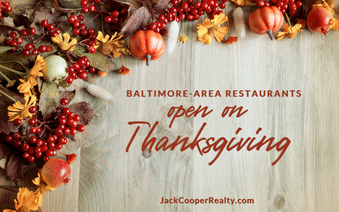 List of Restaurants in Baltimore That Are Open on Thanksgiving